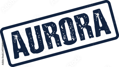 Aurora text appears in a distressed dark blue rectangular rubber stamp impression