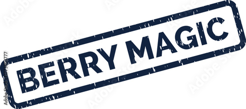 Distressed rubber stamp effect featuring the whimsical phrase BERRY MAGIC for enchanting products and themes