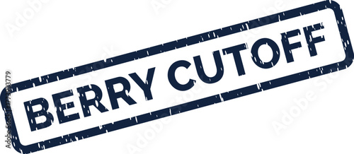 Distressed rubber stamp effect featuring the phrase BERRY CUTOFF for clear communication and deadlines