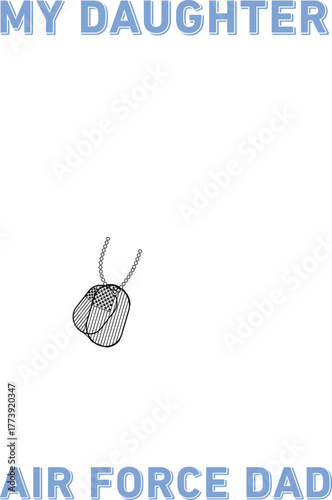 My Daughter Has Your Back Proud Air Force Dad 