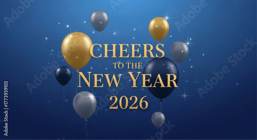 Cheers to the New Year 2026, a festive scene with celebratory balloons set against a backdrop of twinkling lights, embodies anticipation and hope for a fresh start. vector illustration