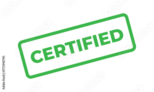 Green rectangular stamp with the word "CERTIFIED" in bold uppercase letters on a white background, symbolizing approval, authenticity, validation, accreditation, or official verification concept.