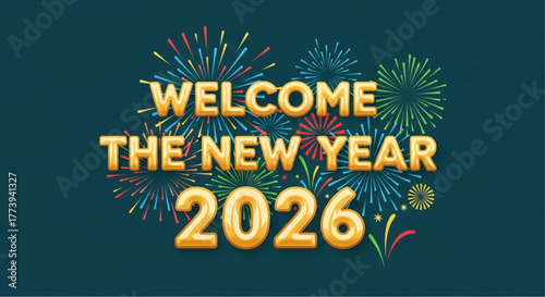 A vibrant graphic heralds the arrival of the year 2026, combining festive fireworks with bold text to create a visually striking welcome message.  vector illustration