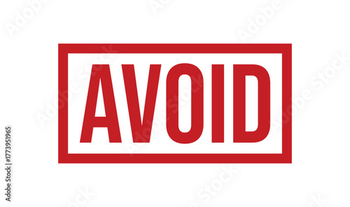 Avoid rubber stamp. Avoid sign, logo, badge, icon, sticker, label, emblem, stamp, symbol isolated illustration.