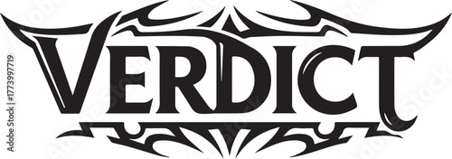 Verdict artistic font with tribal decorations, a symbol of justi