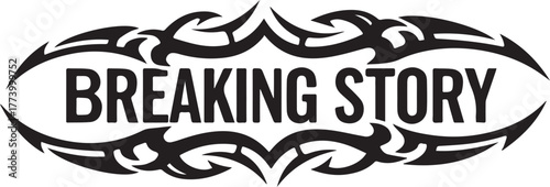 Breaking Story Tattoo Style Design, Tribal Inspired Graphical Il