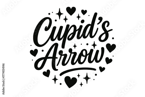 Cupid's Arrow Design. Cupid’s Arrow. modern hand lettering, smooth curves, balanced composition, clear