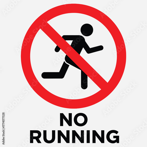 A clear and simple prohibition sign featuring a running person pictogram inside a red circle, warning people not to run for safety reasons