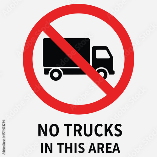 Road Sign Prohibitory sign with truck icon indicating no trucks allowed in the area