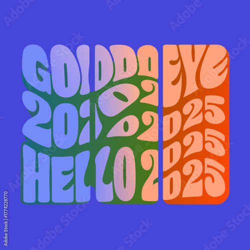 Goodbye 2025 Hello 2026 typography design text new year
