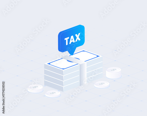 Isometric Tax Payment Illustration with Money Stack, Coins, and Finance Concept in Blue Digital Style 