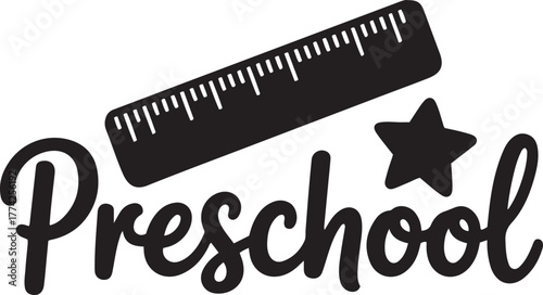 Preschool text with ruler and star