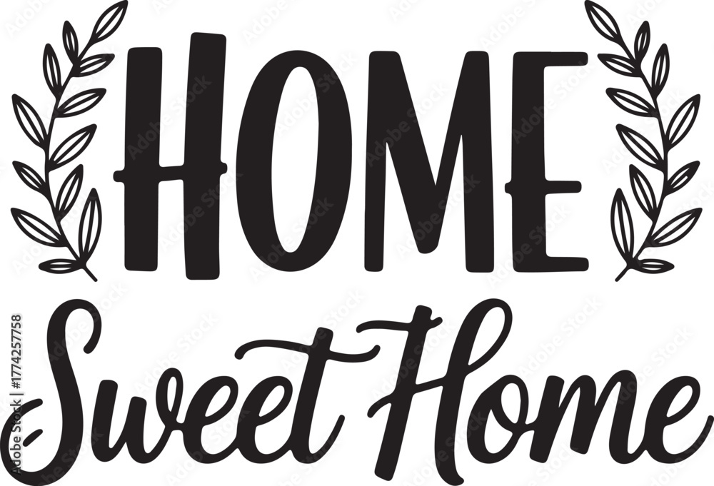 Naklejka premium Home sweet home text with floral elements