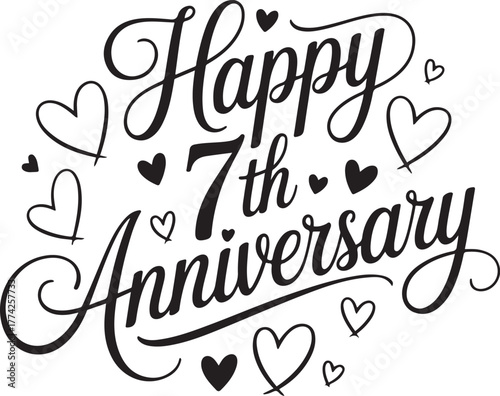 Happy 7th anniversary black and white text with hearts