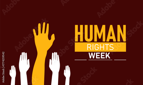 Human Rights Week Poster Banner and Background Abstract Design Template Featuring Raised Hands and Globe Illustration for Equality Freedom Justice Social Awareness and Community Support Campaign
