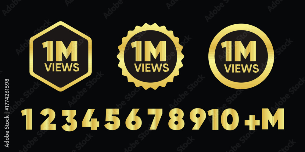 Obraz premium 1 Million Views Achievement Badge Collection and Golden Number Set, Vector Graphic Icons for Social Media Milestone, Hexagon Circle Award Labels on Black