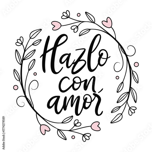 Hazlo con Amor – Elegant Script Lettering Poster (Black & White)