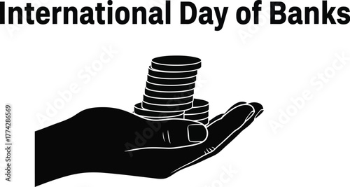 International day of banks with hand holding coins illustration