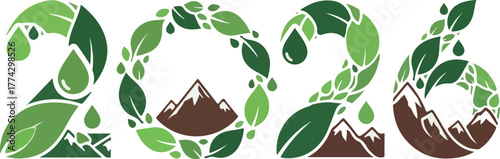 Green Leaves, Water Drops, and Mountains Forming the Year 2026 Typography, Representing Nature, Ecology, Environment, Sustainable Energy, and Earth Conservation