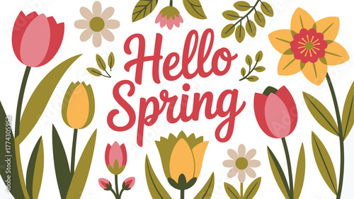 Stylized Hello Spring Surrounded by Colorful Tulips, Daisies, and Greenery on a White Background