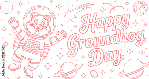 Happy Groundhog Day Illustration Featuring an Astronaut Groundhog Among Planets and Stars, Red Outlines