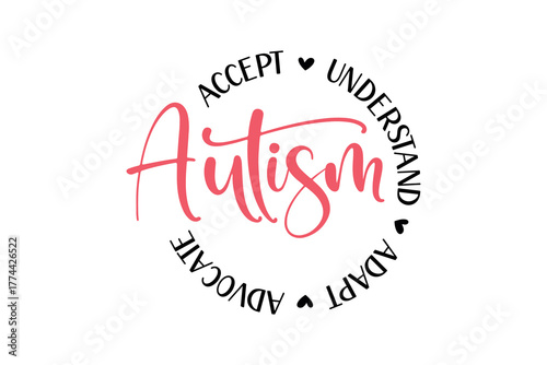 Accept, Understand, Adapt, Advocate" circular Autism Awareness badge design