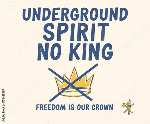 protest slogan featuring a crossed-out crown and the words 'NO KING'. The design symbolizes opposition to authority and political policies