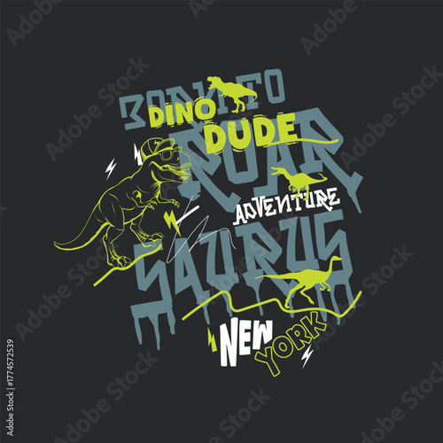 dino dude born to roar tyrannosaurus graffiti graphic design