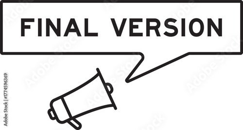 Megaphone icon with speech bubble in word final version on white background