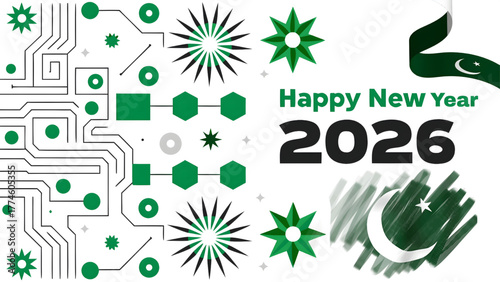 Happy new year 2026 graphic with pakistan flag, geometric shapes, and circuit board design elements