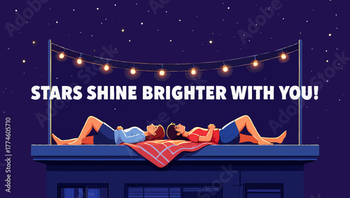 Couple lying on roof under the stars with the message stars shine brighter