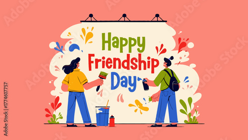 Two friends painting a happy friendship day banner with paintbrushes