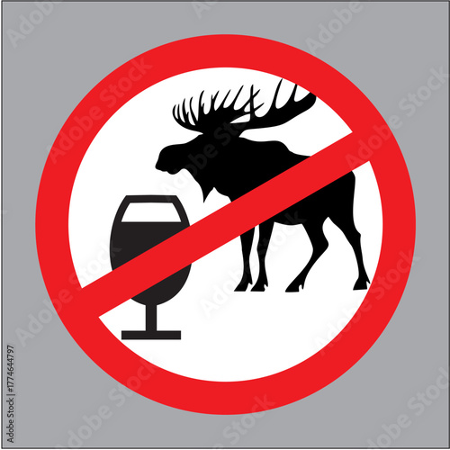 Do not pour alcohol to moose