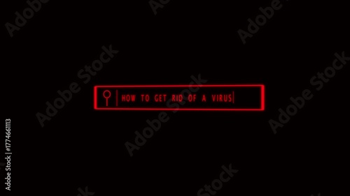 Red illuminated search box, magnifying glass, anti-virus text, high-tech design, clear guide style. Red neon search bar with magnifying glass and text HOW TO GET RID OF A VIRUS on black background.