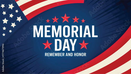 Memorial Day Graphic with American Flag and Text " Remember and Honor United States patriotic