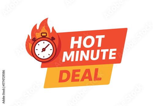 Flat vector banner design icon of stopwatch and flame beside text HOT MINUTE DEAL red and dynamic label