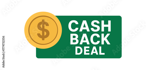 Flat vector banner design icon of money coin near text CASH BACK DEAL green and gold simple layout