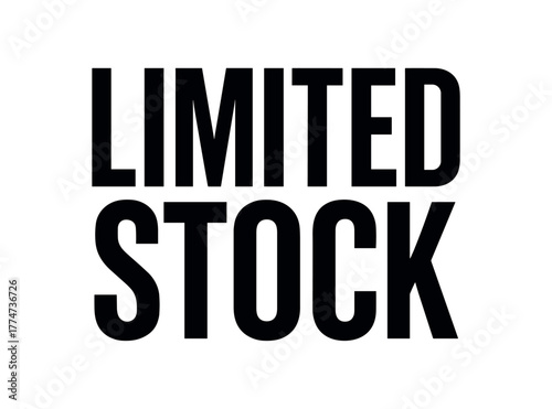 Clean bold typography with text LIMITED STOCK modern condensed font geometric layout isolated on white background minimal vector design commercial lettering style