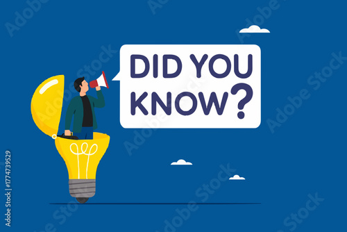 did you know illustration with businessman coming out of light bulb idea with megaphone and speech bubble saying did you know?, expert information, explanation or solution, useful tip or knowledge