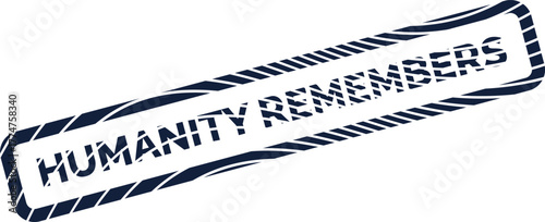Distressed stamp graphic conveying a powerful message of collective remembrance and historical significance