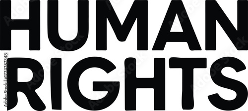 Bold Statement Human Rights in Black and White for Advocacy and Awareness Campaigns