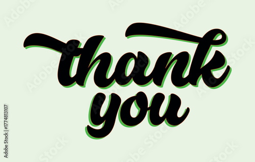 Modern Handwritten Thank You Lettering with Green Shadow,Thank you handwriting bulk lettering text vector ,Text for invitation, T- shirt design, poster, banner, Icon and Isolated 
