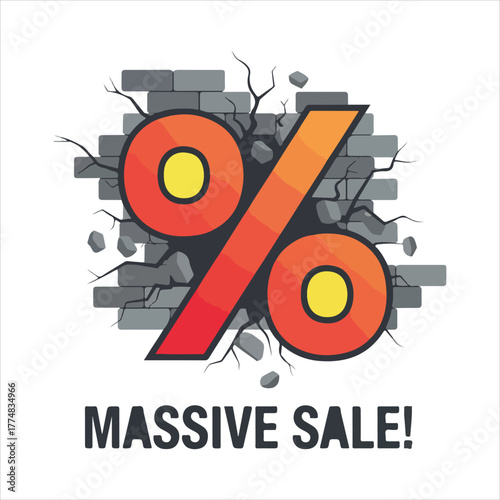 Massive Percentage Sale Breaking Through Brick Wall Discount Offer