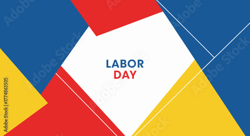 Labor Day Holiday Greeting Text on a Modern Geometric Background.