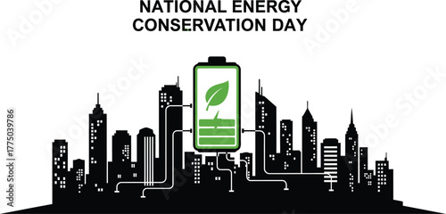 National energy conservation day with battery and city skyline