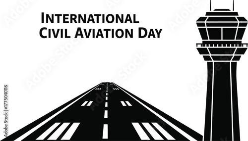 Mark international civil aviation day with a tribute to air traffic control and airport infrastructure