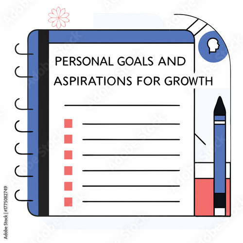 Personal goals and aspirations for growth, a journey of selfimprovement and achievement