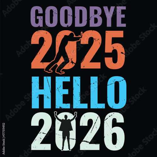 Goodbye 2025 Hello 2026