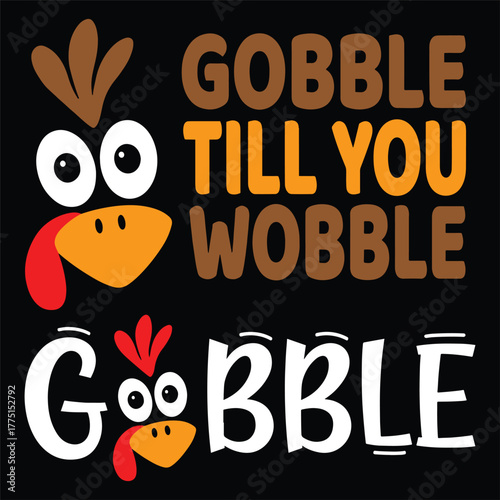 Gobble Till You Wobble Turkey Icon Design