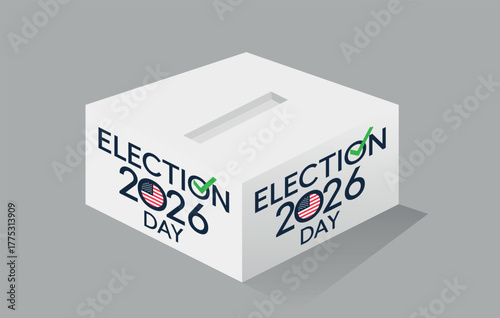 Election Day 2026 White Ballot Box Vector Illustration. Perfect for political campaigns, news graphics, educational materials, and election awareness projects.
